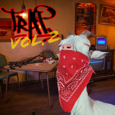 2nd volume of the trap playlist